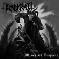Blackrat - Whiskey And Blasphemy